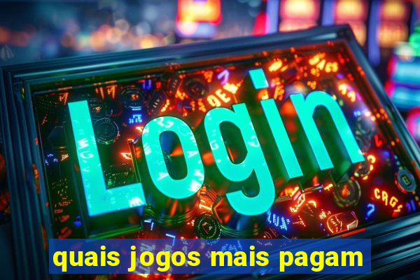 quais jogos mais pagam